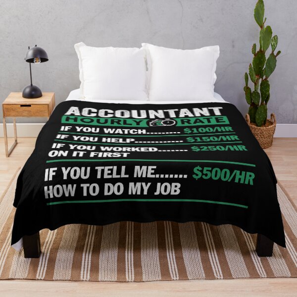 Item preview, Accounting Funny Humor | Accountant Hourly Rates - CPA designed and sold by tmerchtrends.