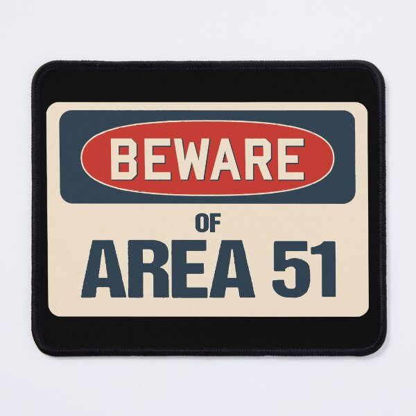 Item preview, signpost, area 51, beware designed and sold by Numbers-Art.