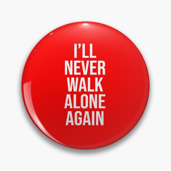 Item preview, I'll Never Walk Alone Again designed and sold by 989-.