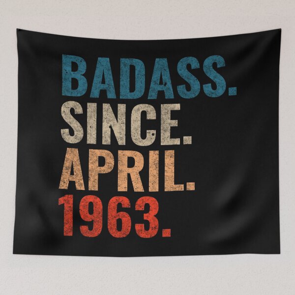 Item preview, Badass since April 1963 Vintage 1963 April birthday gift designed and sold by Teelogic.