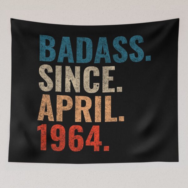 Item preview, Badass since April 1964 Vintage 1964 April birthday gift designed and sold by Teelogic.