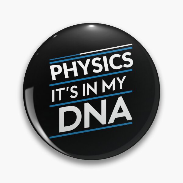 Item preview, Physics its in my dna designed and sold by greenbluearts.