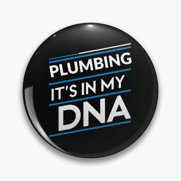 Item preview, Plumbing its in my dna designed and sold by greenbluearts.