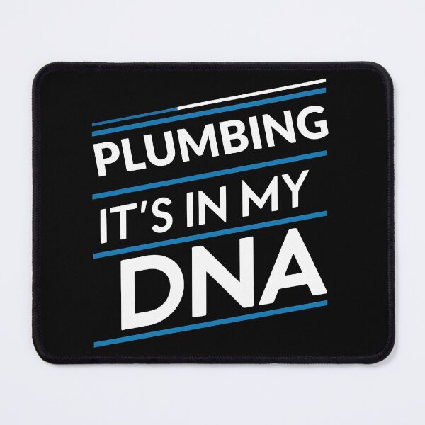 Item preview, Plumbing its in my dna designed and sold by greenbluearts.
