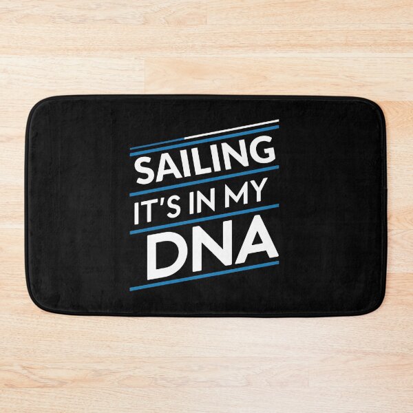 Item preview, Sailing its in my dna designed and sold by greenbluearts.