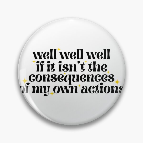 Item preview, Well well well if it isn't the consequences of my own actions - black designed and sold by Neadoodles.