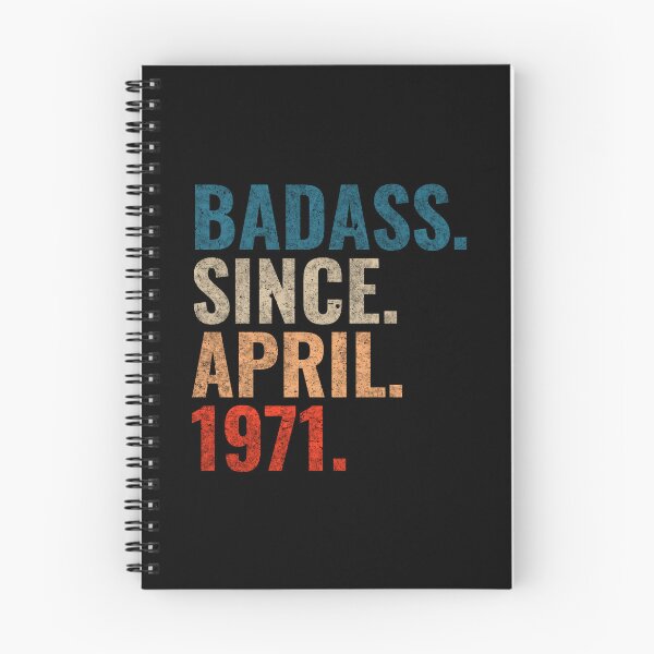 Item preview, Badass since April 1971 Vintage 1971 April birthday gift designed and sold by Teelogic.