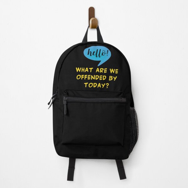 Item preview, Hello! What Are We Offended By Today? Sarcasm For The Woke Offended By Everything. designed and sold by Oaks Creations.