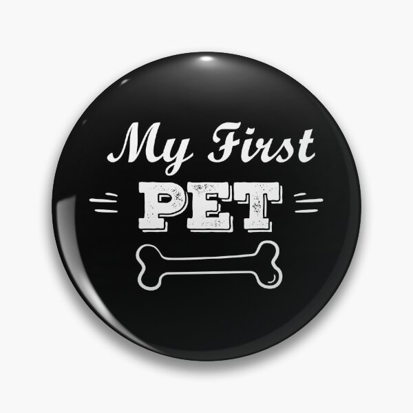 Item preview, 'My First Pet' Design: Celebrating Your Furry Companion designed and sold by Luxuriously.