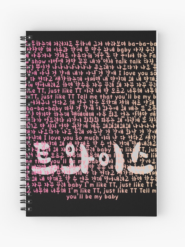 Twice Tt Lyrics Shirt Kpop Spiral Notebook By Kpopred Redbubble