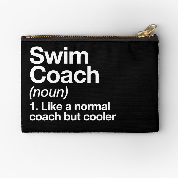 Swim Coach Funny Definition Trainer Gift Design Zipper Pouch