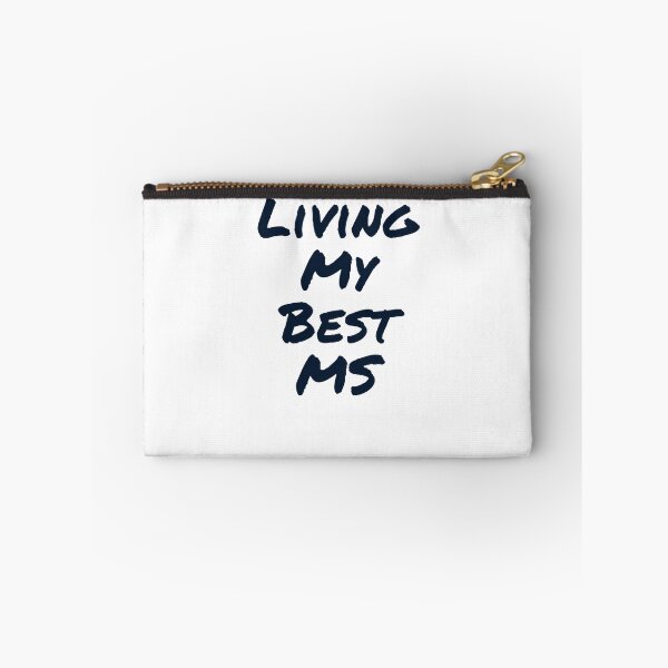 Item preview, Living My Best MS designed and sold by Nomad-Maynard.