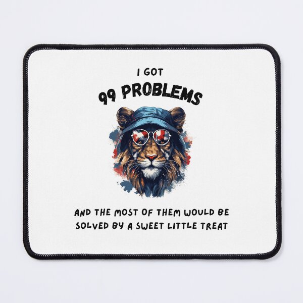 Item preview, Hiphop Funny Lion I Got 99 Problems designed and sold by IssaraStudio.