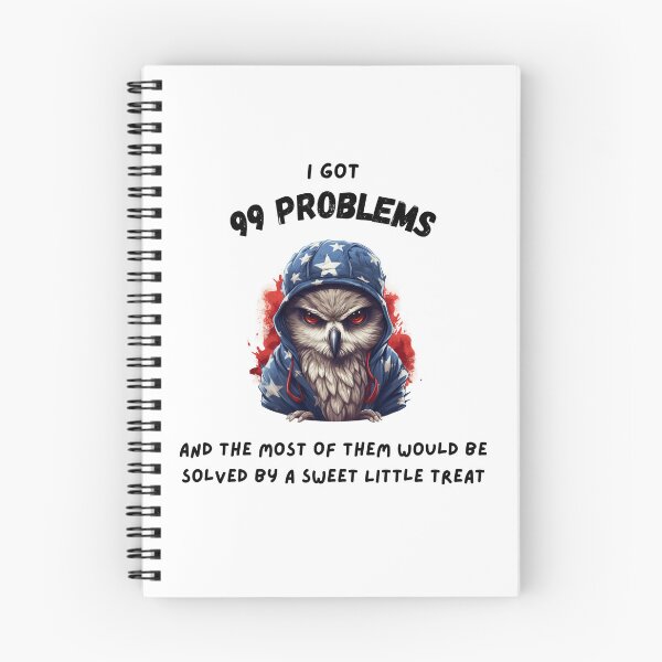 Item preview, Hiphop Funny Owl I Got 99 Problems designed and sold by IssaraStudio.