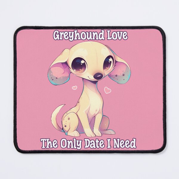 Item preview, Greyhound Love: The Only Date I Need designed and sold by · GAMING SOUL ·.