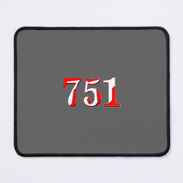 Item preview, number seven hundred and fifty-one digit 751 order sequence team member age designed and sold by 4rpixs.