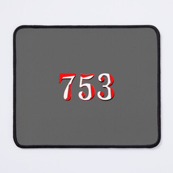 Item preview, number seven hundred and fifty-three digit 753 order sequence team member age designed and sold by 4rpixs.
