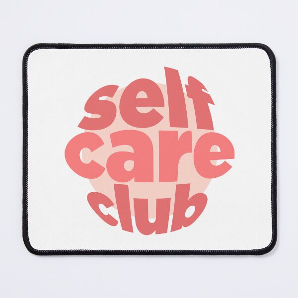 Item preview, self care club designed and sold by Ticaprints.