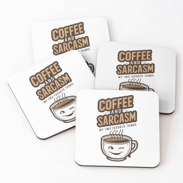 Item preview, Coffee And Sarcasm My Two Favorite Things designed and sold by PlanetMarker.