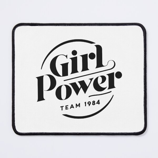 Item preview, Girl Power - Team 1984 designed and sold by ObjCrea123.