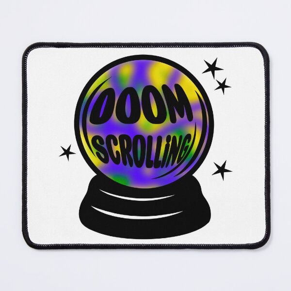 Item preview, Predicting I Will Be Doom Scrolling designed and sold by Widdershins  Art.