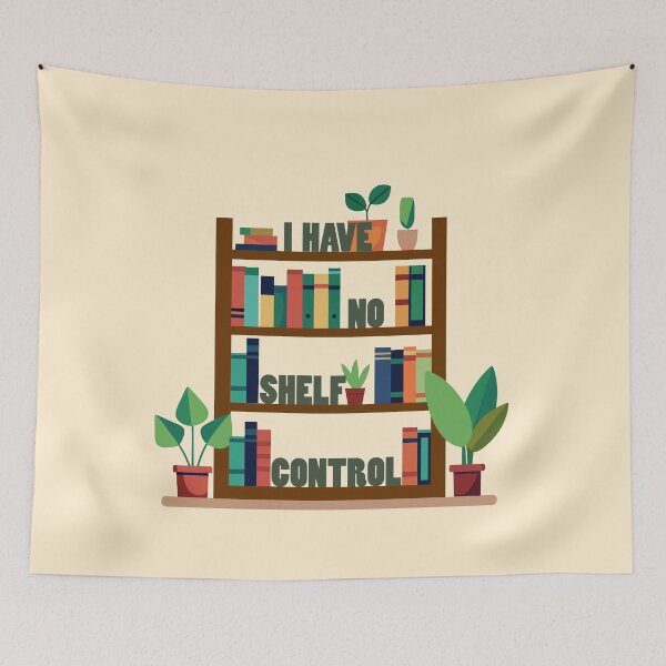 Item preview, I Have No Shelf Control designed and sold by mvommen.