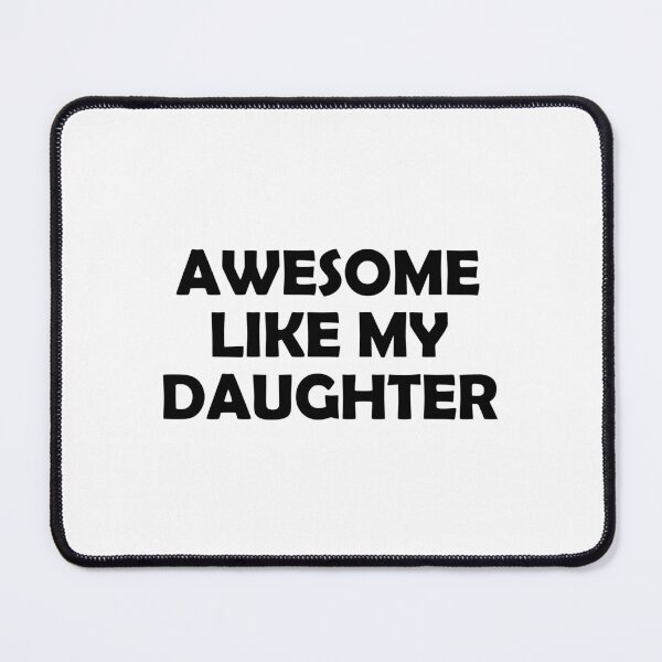 Item preview, Awesome like my daughter designed and sold by muchhappier.