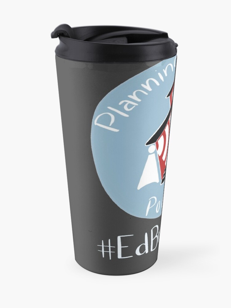 Alternate view of Planning Period Podcast #EdBreakroom Travel Mug