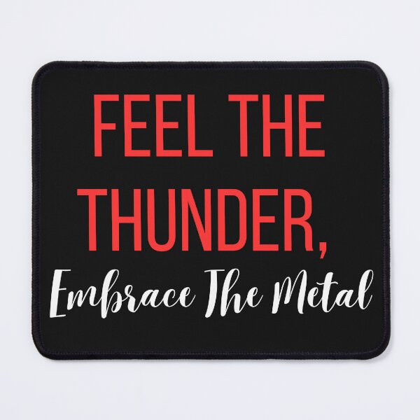 Item preview, Feel the thunder, embrace the metal. designed and sold by MetalRockMusic.