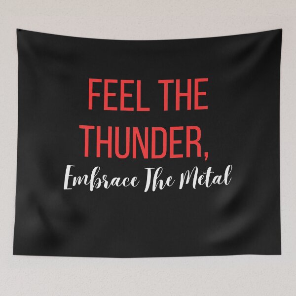 Item preview, Feel the thunder, embrace the metal. designed and sold by MetalRockMusic.