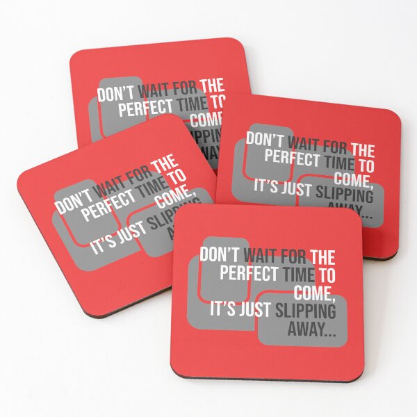 Item preview, Motivation: Don't wait for the perfect time to come, it's just slipping away designed and sold by cabana.space.