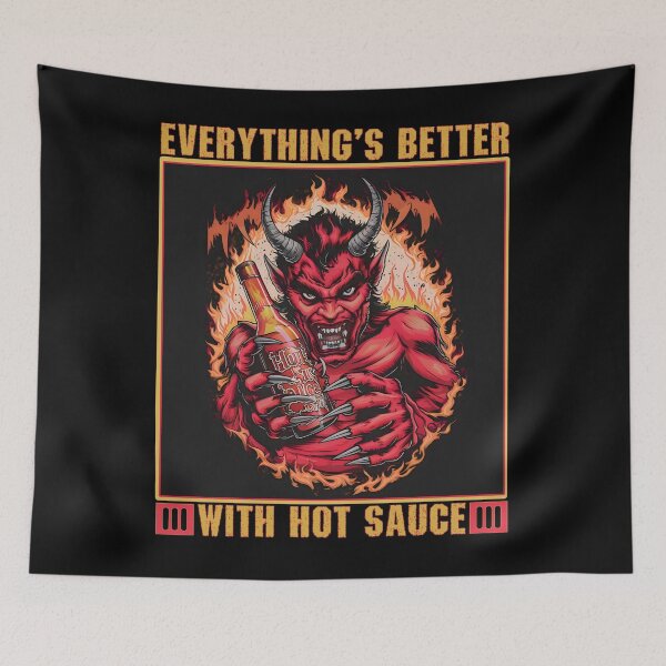 Item preview, Everything's better with hot sauce designed and sold by SidTastic .