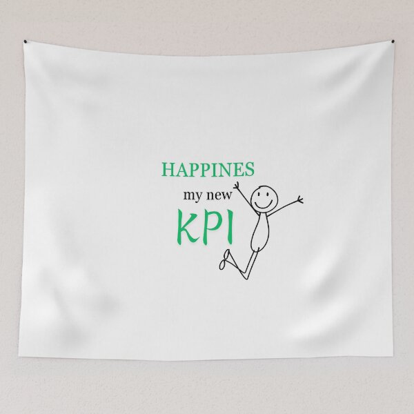 Item preview, Happines - my new KPI designed and sold by mvbihh.