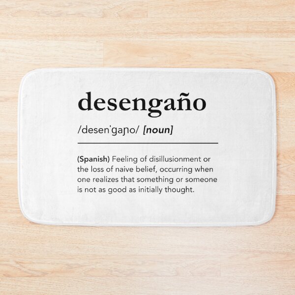 Item preview, Desengaño dictionary spanish word definition, black minimalist typography designed and sold by lagunaklein.