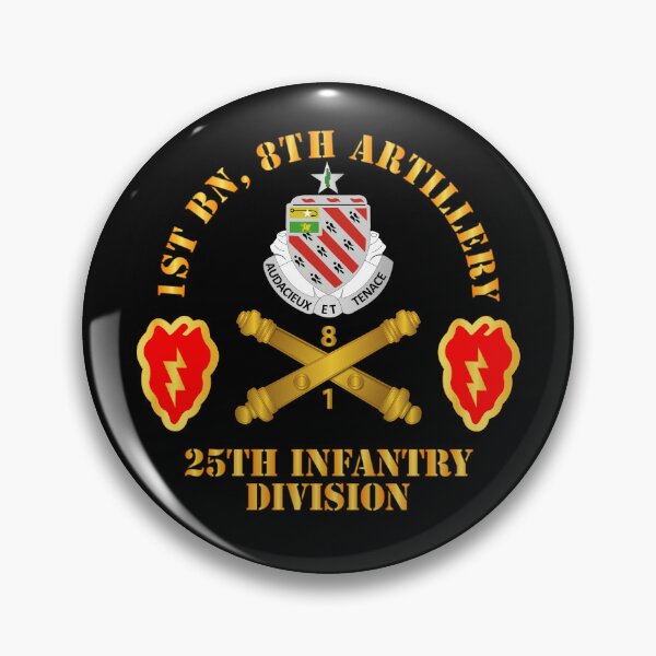 Artikelvorschau, Armee - 1. Bataillon, 8. Artillerie mit 25. ID SSI entworfen und verkauft von Military Insignia Products.