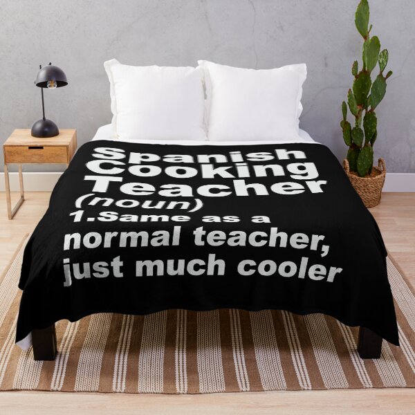 Item preview, Spanish Cooking Teacher Same As Normal Teacher Just Much Cooler For Spanish Teacher designed and sold by PrntqTreasures.