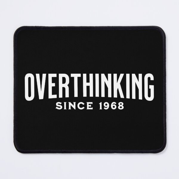 Item preview, Overthinking Since 1968 designed and sold by Labradoodlesetc.