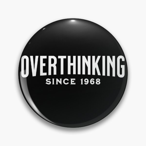 Item preview, Overthinking Since 1968 designed and sold by Labradoodlesetc.