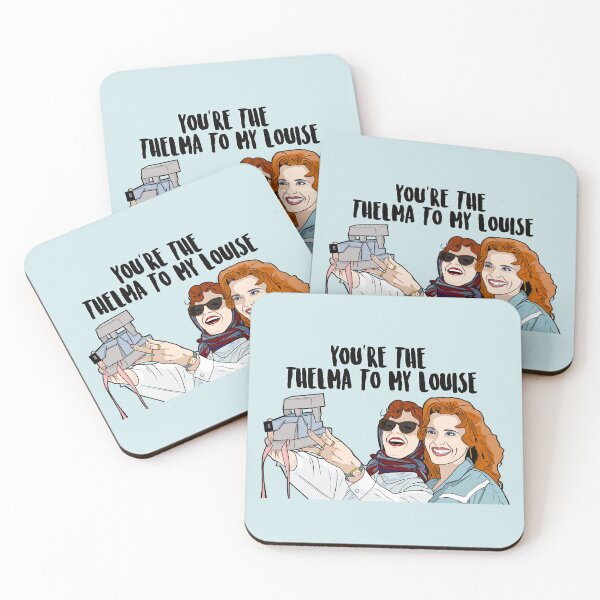 Item preview, You're The Thelma To My Louise designed and sold by PopShopDesignFR.