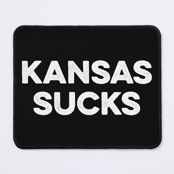 Item preview, Kansas Sucks designed and sold by zeviwanty.