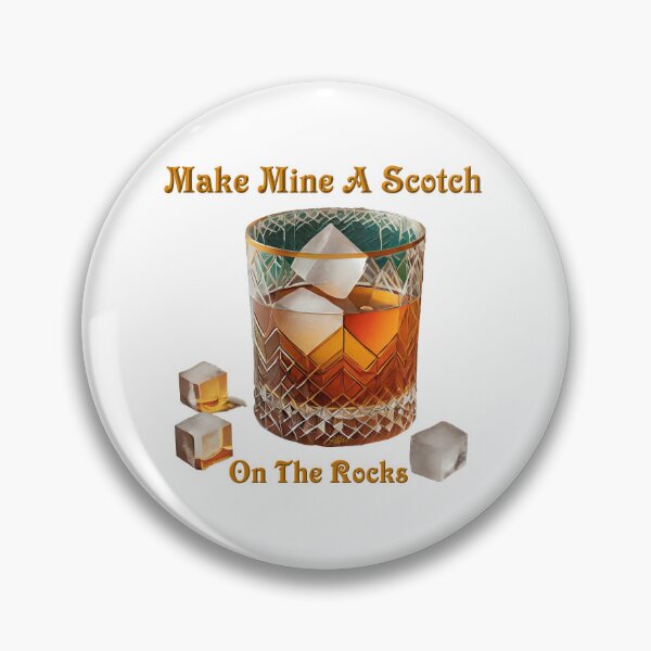 Artikelvorschau, Machen Sie mir einen Scotch on the Rocks entworfen und verkauft von Lee Hiller Designs.