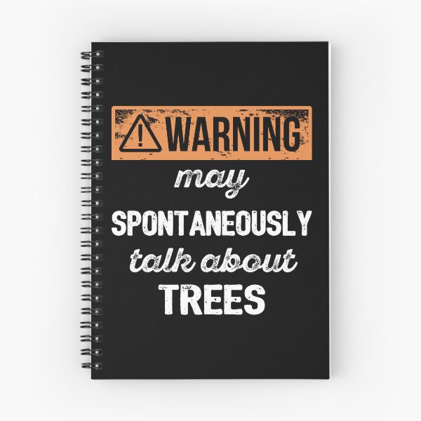 Item preview, Warning: May Spontaneously Talk About Trees I designed and sold by Lemon Pepper.