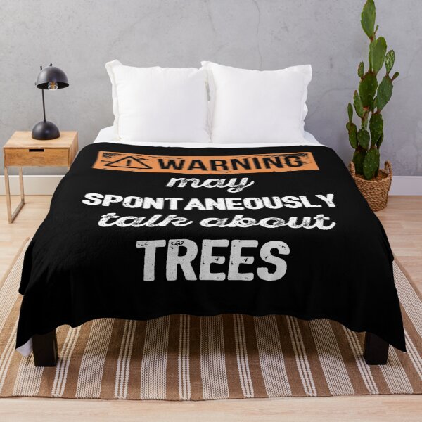 Item preview, Warning: May Spontaneously Talk About Trees I designed and sold by Lemon Pepper.