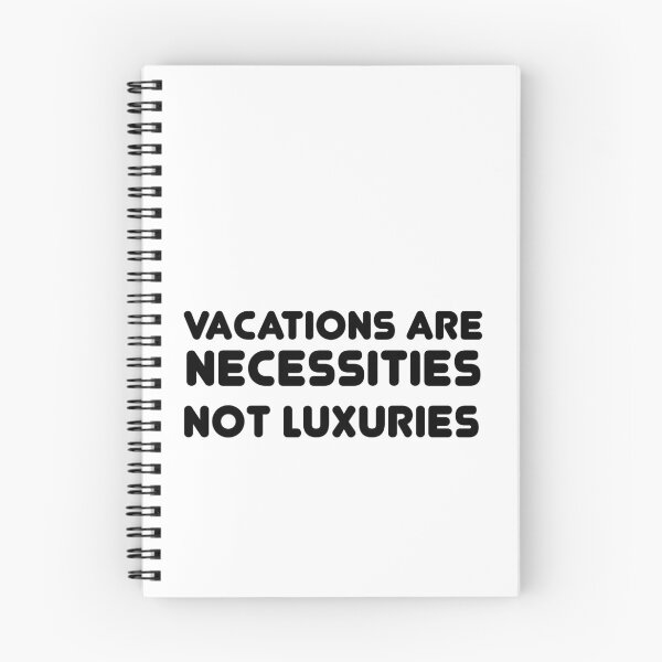 Item preview, Vacations are necessities designed and sold by 101univers.