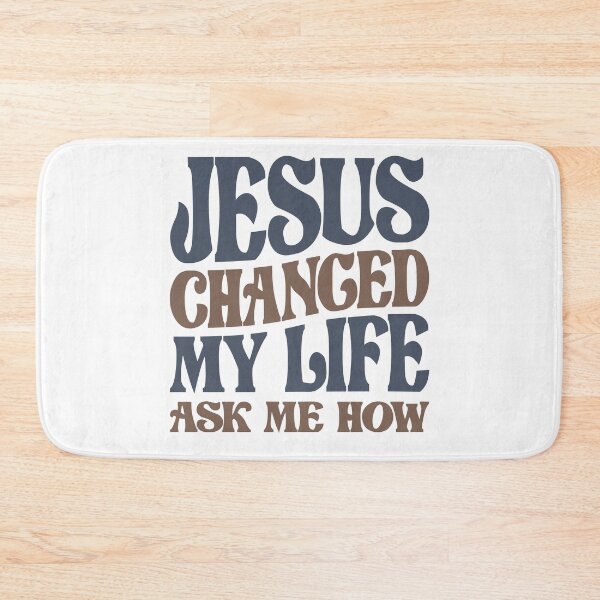 Item preview, Jesus Changed My Life Ask Me How Christian Quote designed and sold by cidolopez.