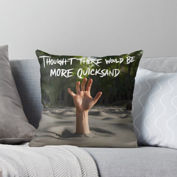 Item preview, Shower Thoughts - Thought there would be more Quicksand designed and sold by Redjakkal.