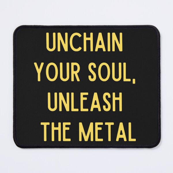 Item preview, Unchain your soul, unleash the metal designed and sold by MetalRockMusic.