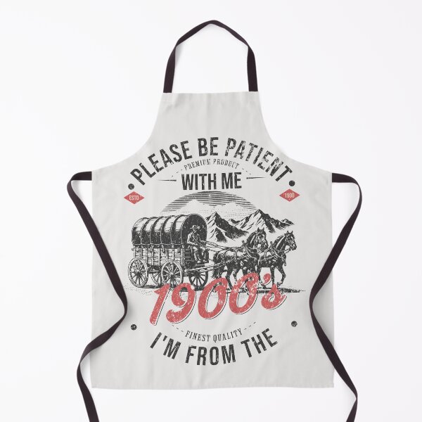 Item preview, Please Be Patient With Me Im From The 1900s designed and sold by RR-Arts.