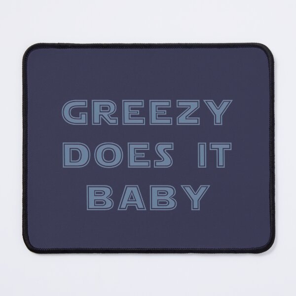 Item preview, Greezy Baby designed and sold by xWiseGirl.