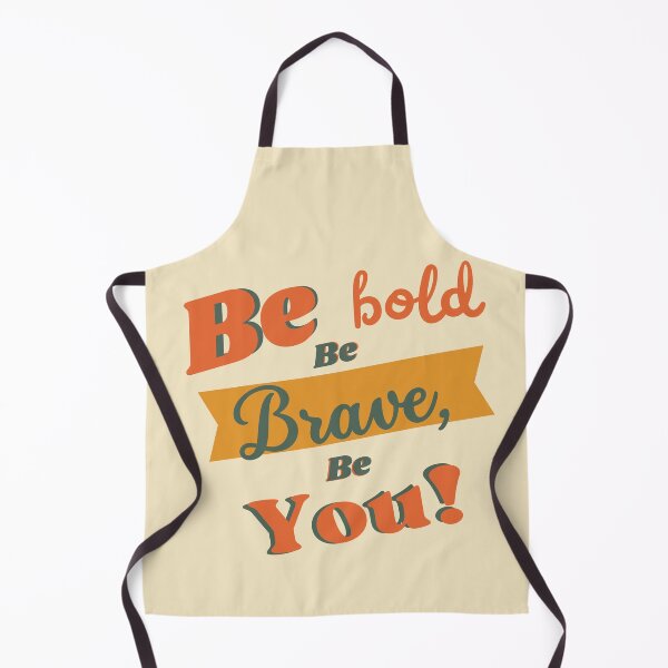 Item preview, Be bold Be Brave, Be You! designed and sold by Luna-Artistry.
